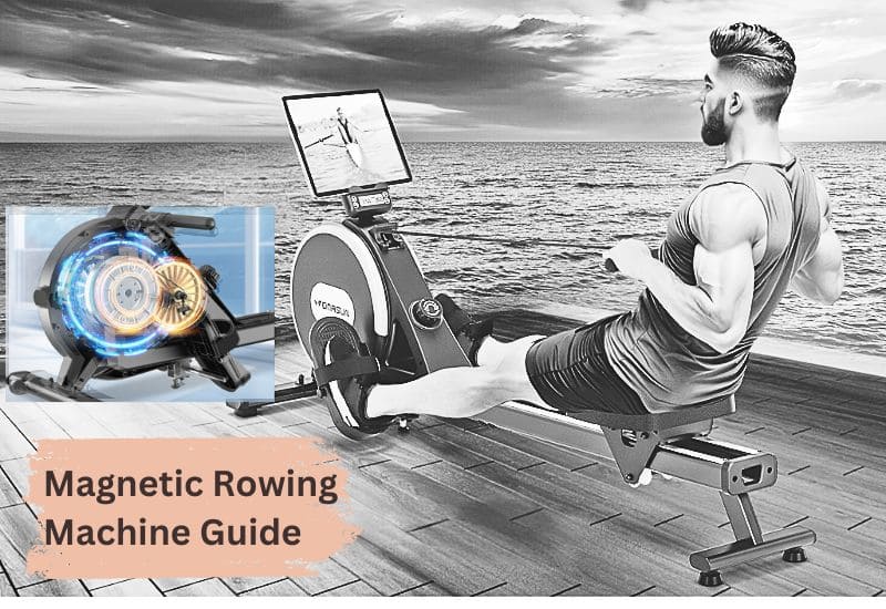 You are currently viewing Magnetic Rowing Machine Guide